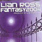 Lian Ross - Fantasy 2004