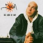 Juan - Das Leben Ist Hart
