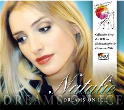 Natalie - Dreams On Ice