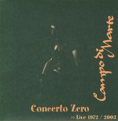Campo Di Marte - Concerto Zero - Live (2 CDs)
