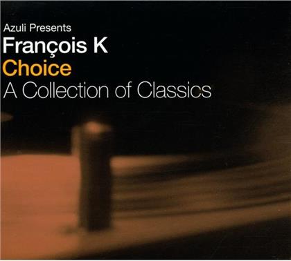 Francois K - Choice (2 CDs)
