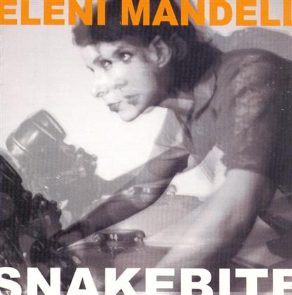 Eleni Mandell - Snakebite