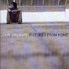 John Gregory - Pictures From Home