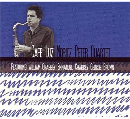 Peter Moritz - Cafe Luz