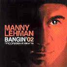 Manny Lehman - Bangin 2: Progressive Beats