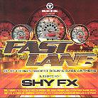 Shy Fx - Fast Lane