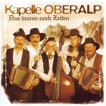 Kapelle Oberalp - Das Waren Noch Zeiten