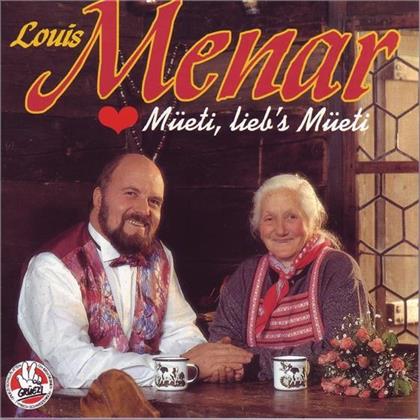 Louis Menar - Müeti Liebs Müeti