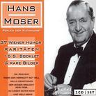 Hans Moser - 37 Wiener Raritaeten (2 CDs)