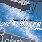 James Carter - Live At Baker's Keyboard Lounge (Manufactured On Demand)