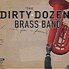 Dirty Dozen Brass Band - Funeral For A Friend