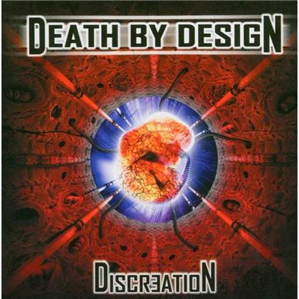 Death By Design - Discreation