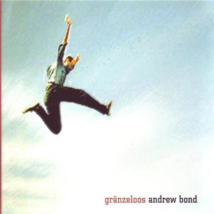 Andrew Bond - Gränzeloos