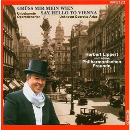 Lippert H. Und Seine Musikal. Freunde - Grüss Mir Mein Wien