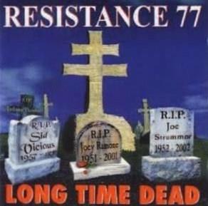 Resistance 77 - Long Time Dead