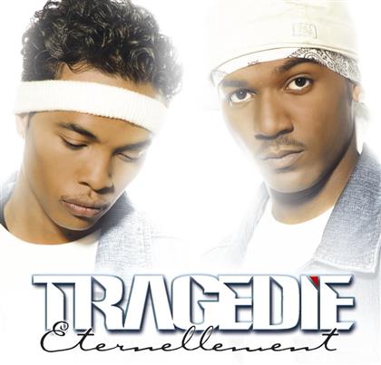 Tragedie - Eternellement - 2 Track