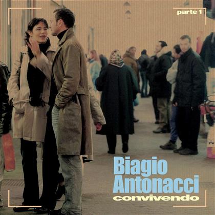Biagio Antonacci - Convivendo - Parte 1