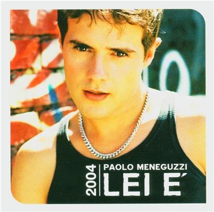 Paolo Meneguzzi - Lei E' (Neuauflage)