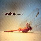 Wake (Ch) - You Are Safe