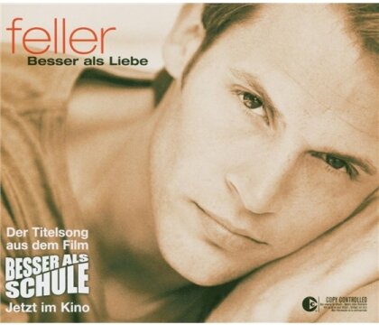 Feller - Besser Als Liebe - 2 Track