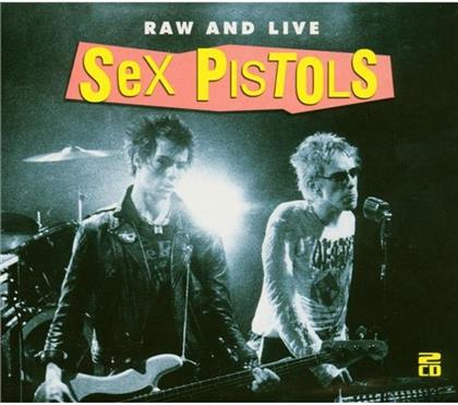The Sex Pistols - Raw And Live (2 CDs)