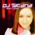 DJ Tatana - Neonlights
