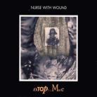 Nurse With Wound - Homotopy (Versione Rimasterizzata)