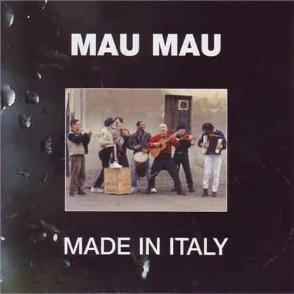 Mau Mau - Made In Italy