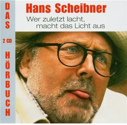 Hans Scheibner - Wer Zuletzt Lacht