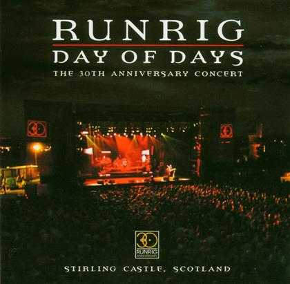 Runrig - Day Of Days 30Th Anniversary