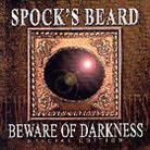 Spock's Beard - Beware Of Darkness (Special Edition)