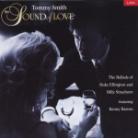 Tommy Smith - Sound Of Love (Hybrid SACD)