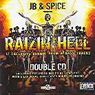 Jb & Spice - Razin Hell (2 CD)