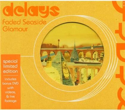 Delays - Faded Seaside Glamour (Limited Edition, CD + DVD)