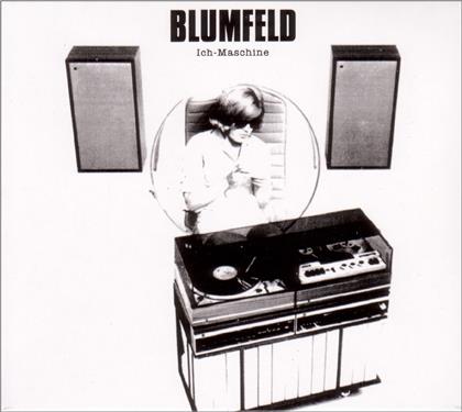 Blumfeld - Ich-Maschine
