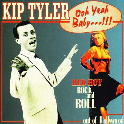 Kip Tyler - Ooh Yeah Baby