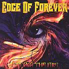 Edge Of Forever - Feeding The Fire