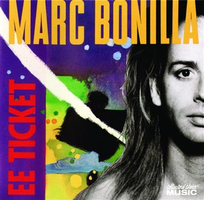 Marc Bonilla - Ee Ticket