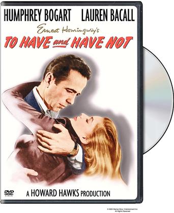 To have and have not (1944)