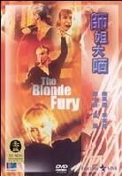 The blonde fury