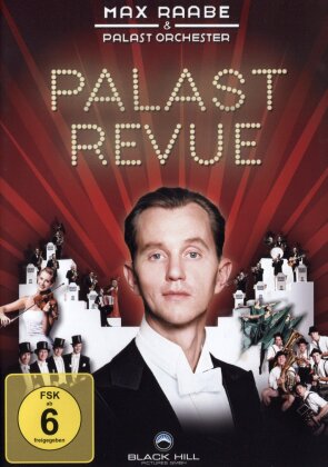 Max Raabe & Palast Orchester - Palast Revue