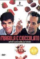 Fragola e cioccolato - Fresa y chocolate