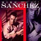 Mike Sanchez - Just Can't Afford It