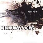 Helium Vola - Veni Veni