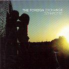 The Foreign Exchange - Connected