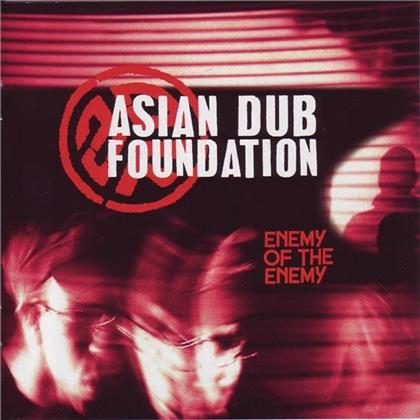 Asian Dub Foundation - Enemy Of The Enemy (2 CDs)