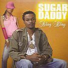 Sugar Daddy - Bling Bling - 2 Track