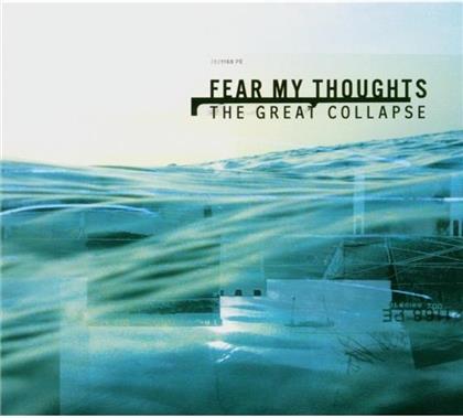 Fear My Thoughts - Great Collapse
