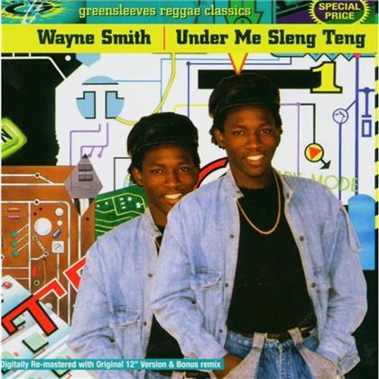 Wayne Smith - Under Me Sleng Teng