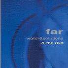 Far - Water & Solutions (Remastered, CD + DVD)